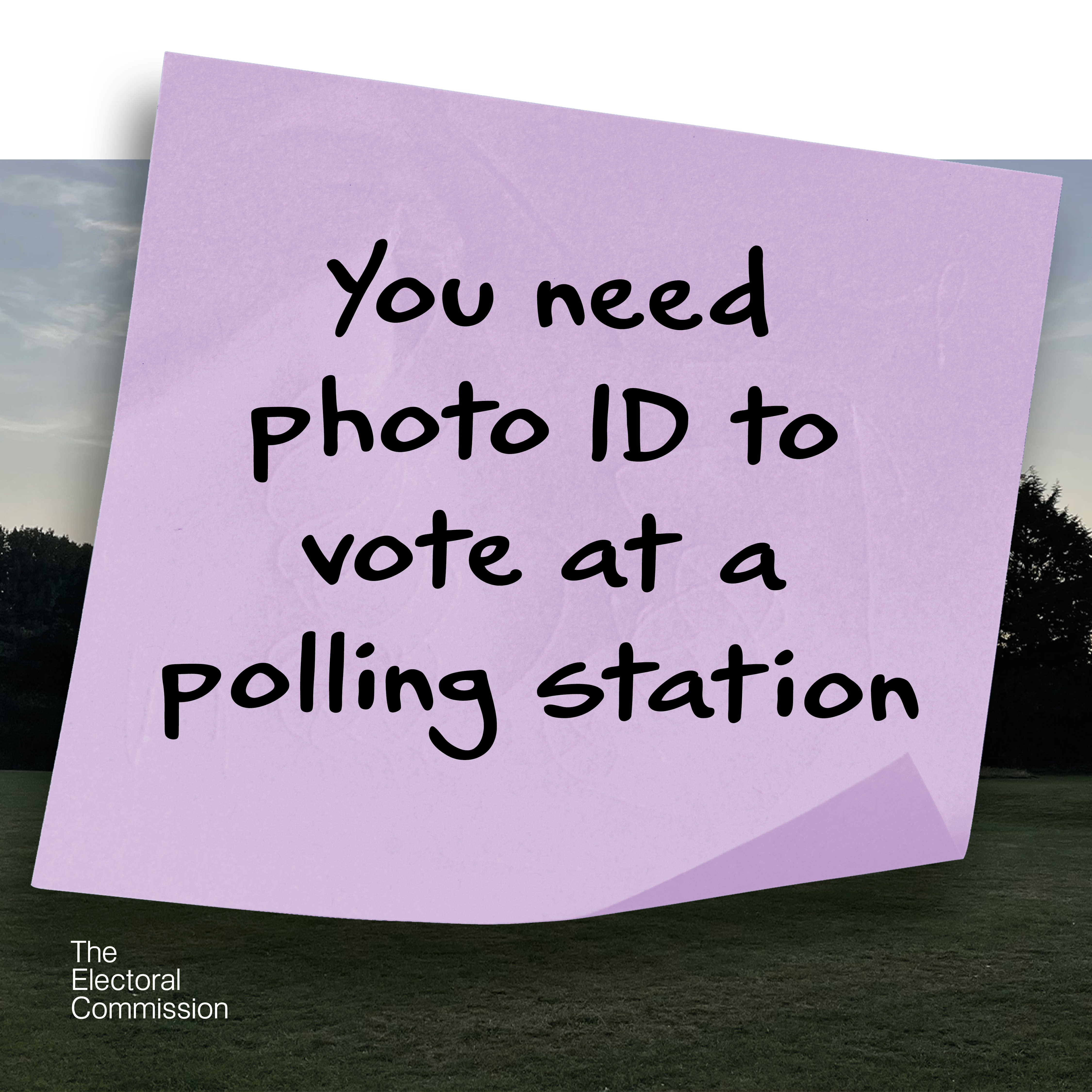 A purple post it note with the text 'you need photo ID to vote at a polling station'
